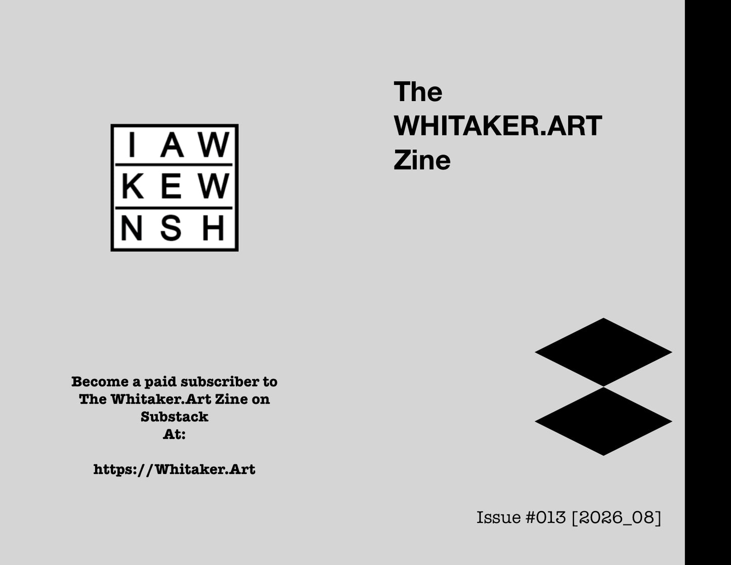 The Whitaker.Art Zine - Issue #013