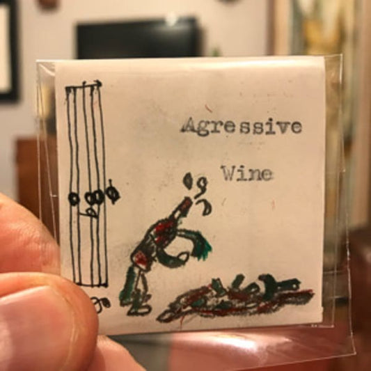 Aggressive Wine